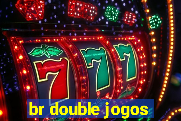 br double jogos